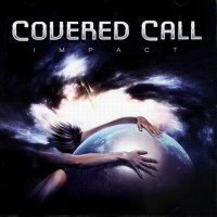 Covered Call - Impact (2013)