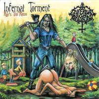 Infernal Torment - Man\'s True Nature (1995)