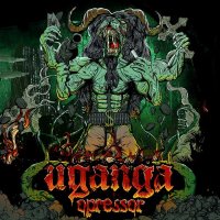 Uganga - Opressor (2014)