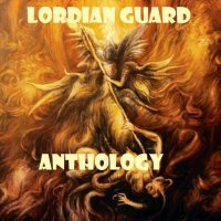 Lordian Guard - Anthology (2013)