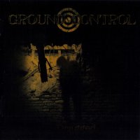 Ground Control - Dragged (2010)