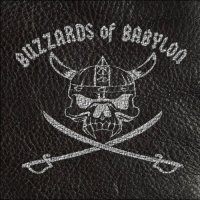 Buzzards Of Babylon - Buzzards Of Babylon (2016)