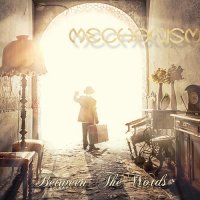 Mechanism - Between The Words (2015)