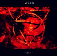 Land:Fire - Gone (2002)