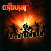 The Outburst - Entertainment (2008)