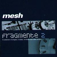 Mesh - Fragmente 2 (2CD) (2002)