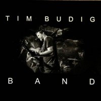 Tim Budig Band - Tim Budig Band (2016)