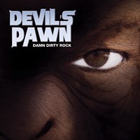 Devil\'s Pawn - Damn Dirty Rock (2014)