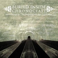 Buried Inside - Chronoclast (2005)