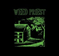 Weed Priest - Weed Priest (2013)