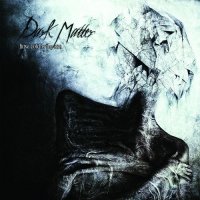 Dark Matter - How Cold Is The Sun (2013)