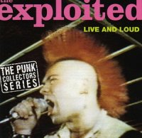 The Exploited - Live And Loud (1993)