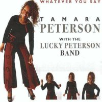 Tamara Peterson - Whatever You Say (2013)