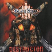 Black Steel - Destructor (2001)