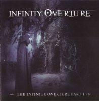 Infinity Overture - The Infinite Overture Pt. 1 (2011)