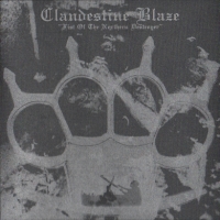 Clandestine Blaze - Fist Of The Northern Destroyer (2002)