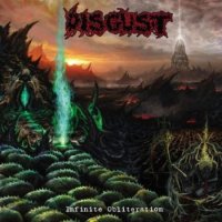 Disgust - Infinite Obliteration (2011)