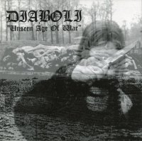 Diaboli - Unseen Age of War (Compilation) (2003)