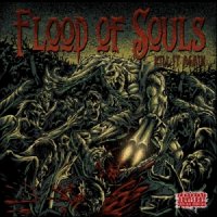 Flood Of Souls - Kill It Again (2015)