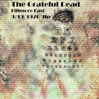 Grateful Dead - Fillmore East, New York (Live) (1970)