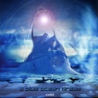 A Blue Ocean Dream - Cold (2005)