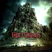 Fade To Oblivion - Of Death And Vengeance (2013)