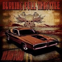 Burning Full Throttle - No Man\'s Land (2013)