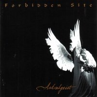 Forbidden Site - Astralgeist (1999)