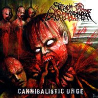 Stench Of Dismemberment - Cannibalisitic Urge (2005)