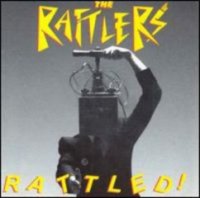 The Rattlers - Rattled ! (1985)