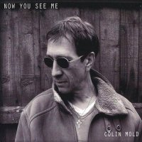 Colin Mold - Now You See Me (2014)