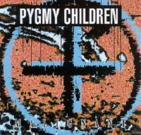 Pygmy Children - Malignant (1994)