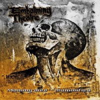 Embalming Theatre & Tersanjung 13 - Mommy Died&Mummified & Hellnoise (Split) (2013)