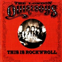 The London Quireboys - This Is Rock\'N\'Roll (2002)  Lossless