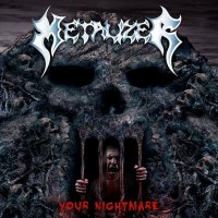 Metalizer - Your Nightmare (2015)