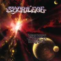 Sacrilege - Turn Back Trilobyte (1989)