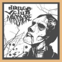 Dance Club Massacre - Demo EP (2005)