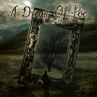 A Dream Of Poe - The Mirror Of Deliverance (2011)  Lossless