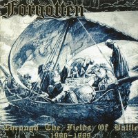 Forgotten - Through the Fields of Battle 1996-1999 (Compilation) (2002)