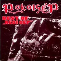 Pokolgep - Best Of Regi Gep ( Compilation ) (1995)