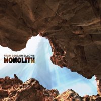 From Beneath Billows - Monolith (2013)