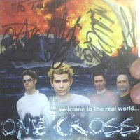 One Cross - Welcome To The Real World (2002)