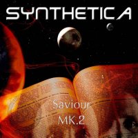 Synthetica - Saviour MK.2 (2016)