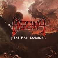 Agony - The First Defiance (1988)  Lossless