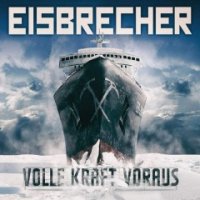 Eisbrecher - Volle Kraft Voraus (EP) (2016)