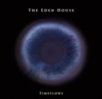 The Eden House - Timeflows (2012)