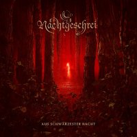 Nachtgeschrei - Aus Schwärzester Nacht (Limited Ed.) (2013)