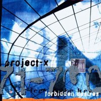 Project-X - Forbidden Desires (1999)