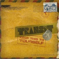 Transit - Keep This To Yourself (2010)