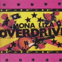 Mona Liza Overdrive - Vive La Ka Bum (1989)